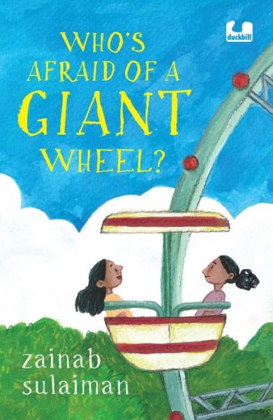 Cover for Zainab Sulaiman · Who's Afraid of a Giant Wheel? (Paperback Book) (2023)