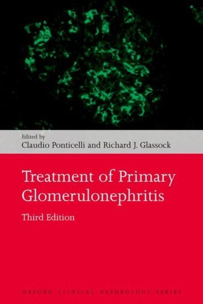 Cover for Treatment of Primary Glomerulonephritis - Oxford Clinical Nephrology Series (Paperback Book) [3 Revised edition] (2019)
