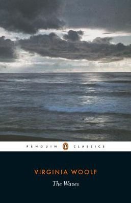 The Waves - Virginia Woolf - Kirjat - Penguin Books Ltd - 9780241372081 - torstai 4. huhtikuuta 2019