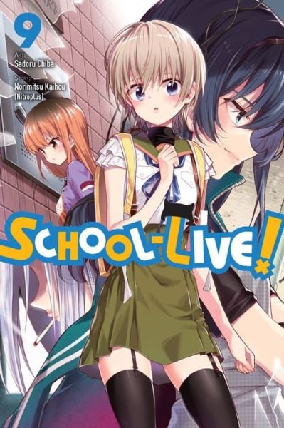 Cover for Norimitsu Kaihou · School-Live!, Vol. 9 (Paperback Bog) (2017)