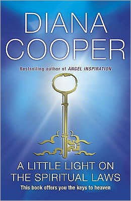 A Little Light On The Spiritual Laws - Diana Cooper - Bøker - Hodder & Stoughton - 9780340835081 - 8. november 2004