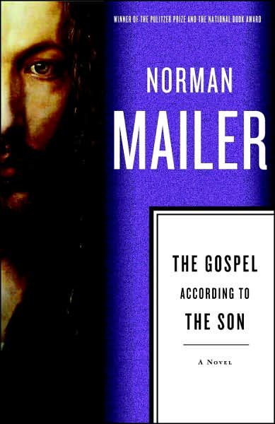 Cover for Norman Mailer · The Gospel According to the Son: A Novel (Paperback Bog) (1999)