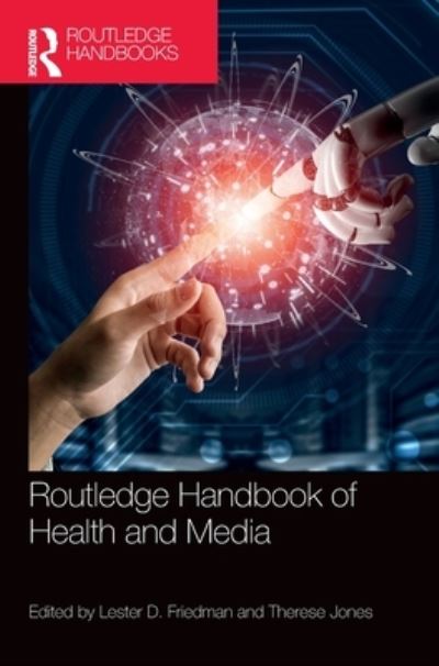 Cover for Lester D. Friedman · Routledge Handbook of Health and Media (Hardcover Book) (2022)