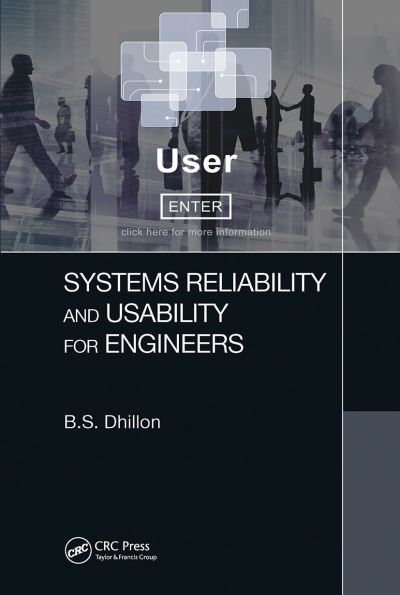 Cover for Dhillon, B.S. (University of Ottawa, Canada.) · Systems Reliability and Usability for Engineers (Paperback Book) (2021)