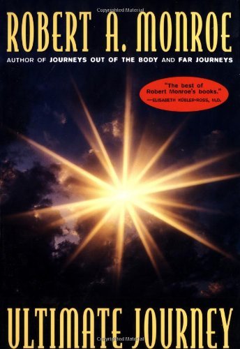 Cover for Robert A. Monroe · The Ultimate Journey - Journeys Trilogy (Paperback Book) (1996)
