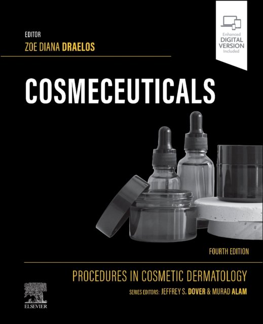 Cover for Draelos, Zoe Diana, MD (Clinical Associate Professor, Department of Dermatology, Wake Forest University School of Medicine, Winston-Salem, NC, USA; President, Dermatology Consulting Services, High Point, NC, USA) · Cosmeceuticals: Procedures in Cosmetic Dermatology Series - Procedures in Cosmetic Dermatology (Gebundenes Buch) (2024)