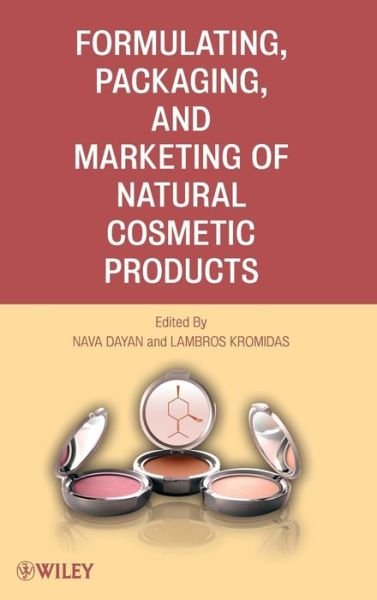 Cover for N Dayan · Formulating, Packaging, and Marketing of Natural Cosmetic Products (Hardcover bog) (2011)