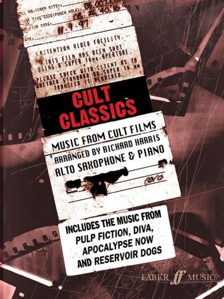 Cover for Richard Harris · Cult Classics for Alto Saxophone : Music from Cult Films (Paperback Book) (2003)