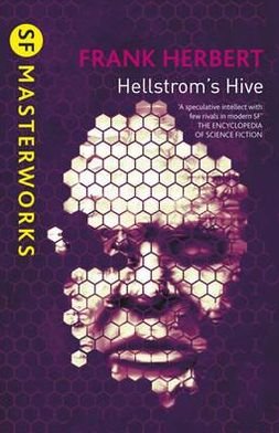Cover for Frank Herbert · Hellstrom's Hive - S.F. Masterworks (Pocketbok) (2011)