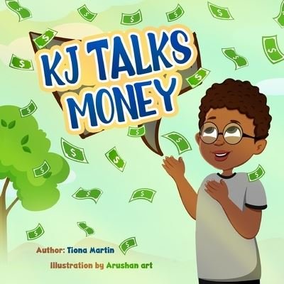 Cover for Tiona Martin · KJ Talks Money (Paperback Book) (2021)