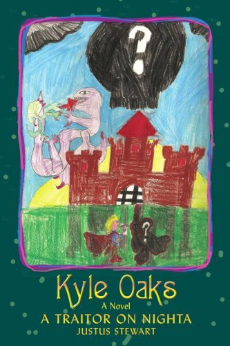 Cover for Justus Stewart · Kyle Oaks: a Traitor on Nighta (Paperback Book) (2007)