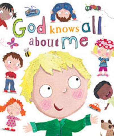 Cover for Thomas Nelson Publishers · God Knows All about Me (Board book) [Brdbk edition] (2015)