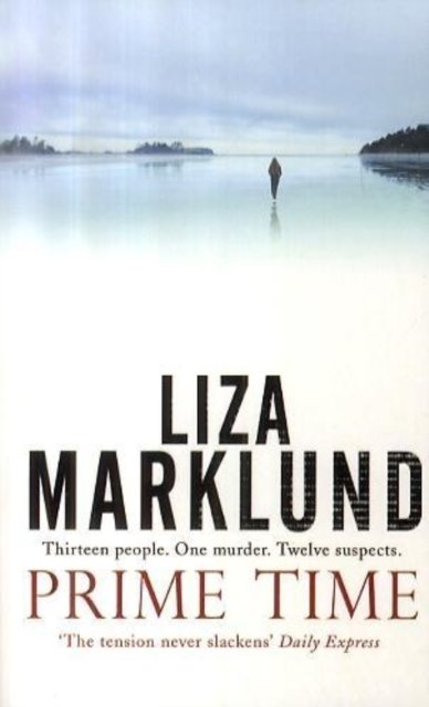 Cover for Liza Marklund · Prime Time (Paperback Bog) (2006)