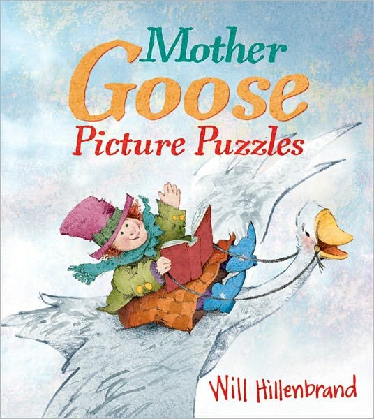 Cover for Will Hillenbrand · Mother Goose Picture Puzzles (Gebundenes Buch) (2012)
