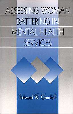 Cover for Edward W. Gondolf · Assessing Woman Battering in Mental Health Services (Paperback Book) (1997)