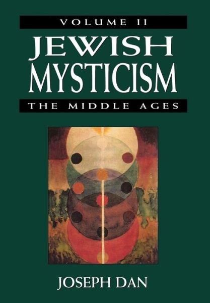 Cover for Joseph Dan · Jewish Mysticism: The Middle ages (Gebundenes Buch) (1998)