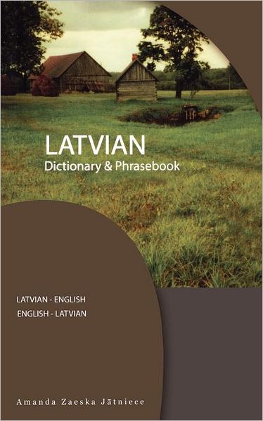 Cover for Amanda Jatniece · Latvian-English / English-Latvian Dictionary &amp; Phrasebook (Pocketbok) (2004)