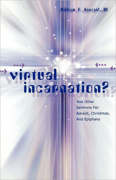 Cover for William B. Kincaid · Virtual Incarnation? (Paperback Book) (2002)