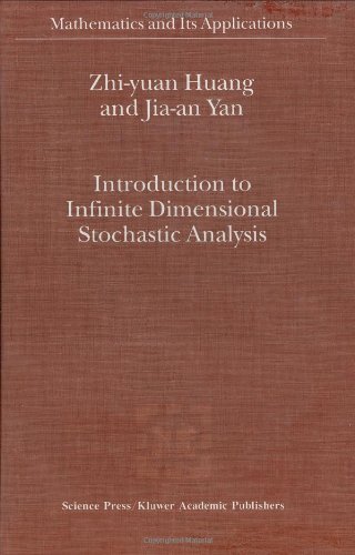 Cover for Zhi-yuan Huang · Introduction to Infinite Dimensional Stochastic Analysis - Mathematics and Its Applications (Hardcover Book) (2001)