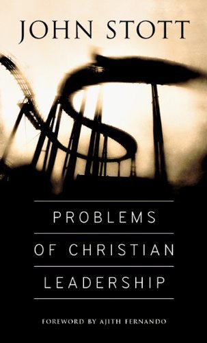 Cover for John Stott · Problems of Christian Leadership (Paperback Book) (2013)