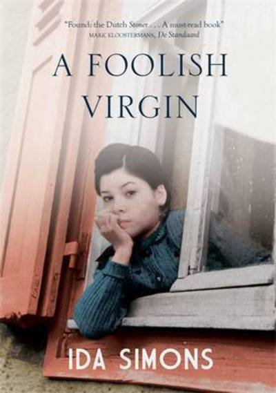 Cover for Ida Simons · A Foolish Virgin (Inbunden Bok) (2018)