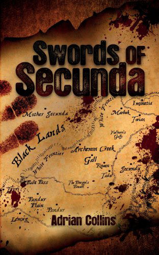 Cover for Mr Adrian Collins · Swords of Secunda (Volume 2) (Paperback Book) (2013)