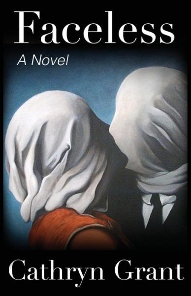 Cover for Cathryn Grant · Faceless (A Suburban Noir Novel) (Paperback Book) (2015)