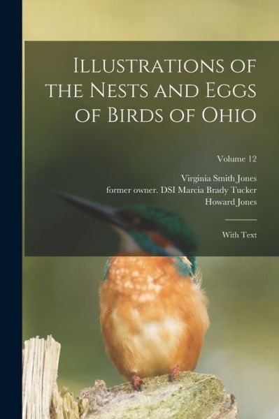 Cover for Howard B. 1853 Jones · Illustrations of the Nests and Eggs of Birds of Ohio (Book) (2022)