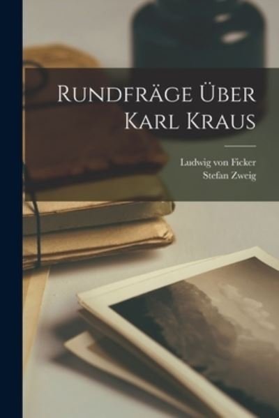 Cover for Stefan Zweig · Rundfräge über Karl Kraus (Book) (2022)