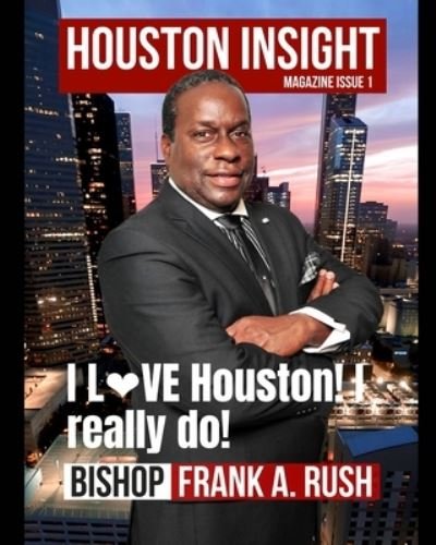 Cover for Capitol Times Media · Houston Insight Magazine Issue 1 (Paperback Book) (2022)