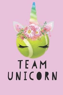 Cover for Unicorn Tennis Co. · Team Unicorn! (Paperback Book) (2019)