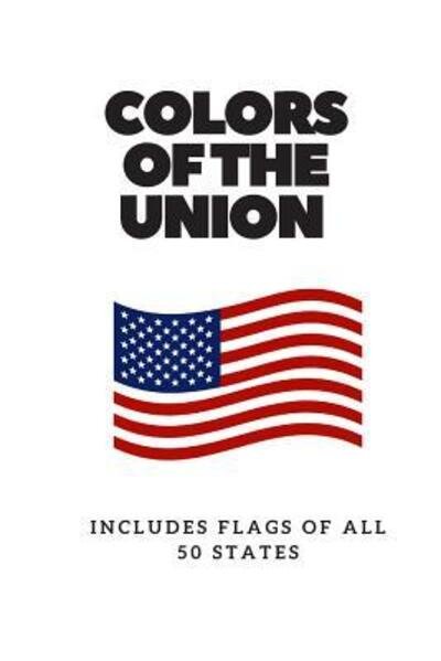 Cover for Nnamdi Chukwuogor · Colors of The Union (Pocketbok) (2019)