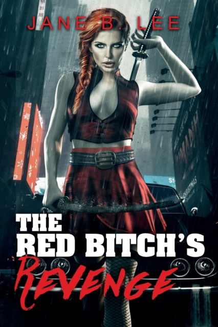 Cover for Jane B Lee · The Red Bitch's Revenge (Pocketbok) (2019)