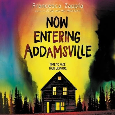 Cover for Francesca Zappia · Now Entering Addamsville (CD) (2019)