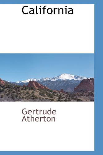 Cover for Gertrude Atherton · California (Paperback Book) (2009)