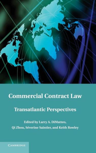 Cover for Larry a Dimatteo · Commercial Contract Law: Transatlantic Perspectives (Hardcover Book) (2013)