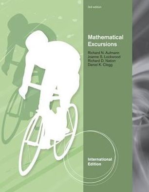 Cover for Aufmann, Richard (Palomar College) · Mathematical Excursions, International Edition (Paperback Book) [International edition] (2012)