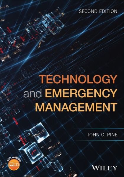 Cover for Pine, John C. (Louisiana State University) · Technology and Emergency Management (Paperback Bog) (2017)