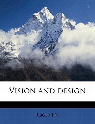 Cover for Fry · Vision and design (Bok)