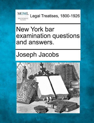 Cover for Joseph Jacobs · New York Bar Examination Questions and Answers. (Taschenbuch) (2010)