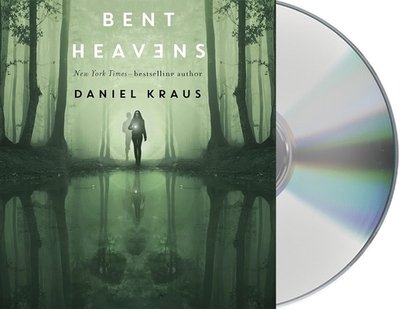 Cover for Daniel Kraus · Bent Heavens (CD) (2020)