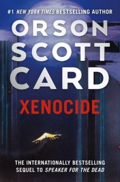 Cover for Orson Scott Card · Xenocide: Volume Three of the Ender Saga - The Ender Saga (Paperback Book) (2021)