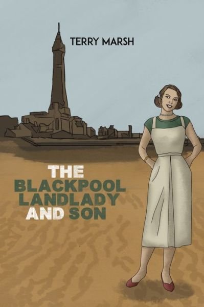 Cover for Terry Marsh · The Blackpool Landlady and Son (Paperback Bog) (2023)