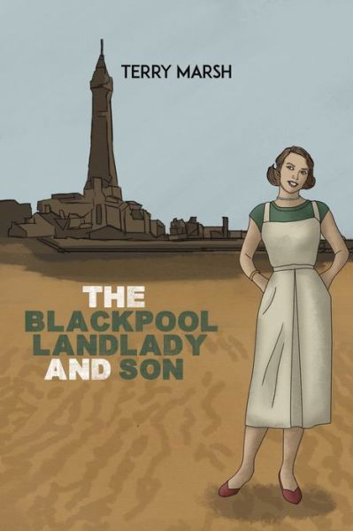 Cover for Terry Marsh · The Blackpool Landlady and Son (Taschenbuch) (2023)