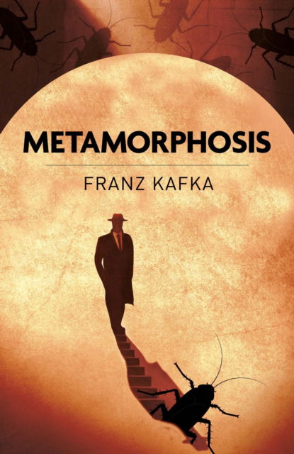 Metamorphosis - Franz Kafka - Livros - Arcturus Publishing Ltd - 9781398862081 - 1 de novembro de 2025