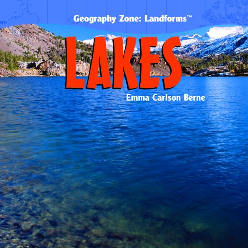 Cover for Emma Carlson Berne · Lakes (Geography Zone: Landforms) (Hardcover Book) (2008)