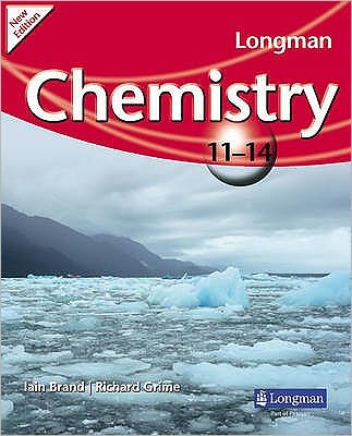 Cover for Richard Grimes · Longman Chemistry 11-14 (2009 edition) - LONGMAN SCIENCE 11 TO 14 (Paperback Book) (2009)