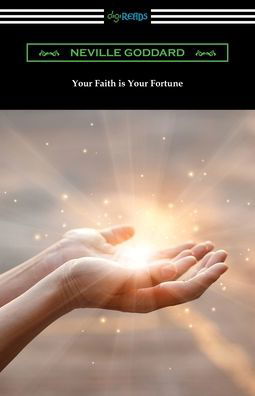 Cover for Neville Goddard · Your Faith is Your Fortune (Paperback Book) (2020)