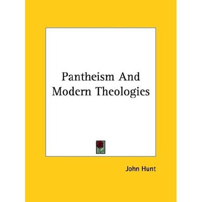 Cover for John Hunt · Pantheism and Modern Theologies (Paperback Book) (2005)