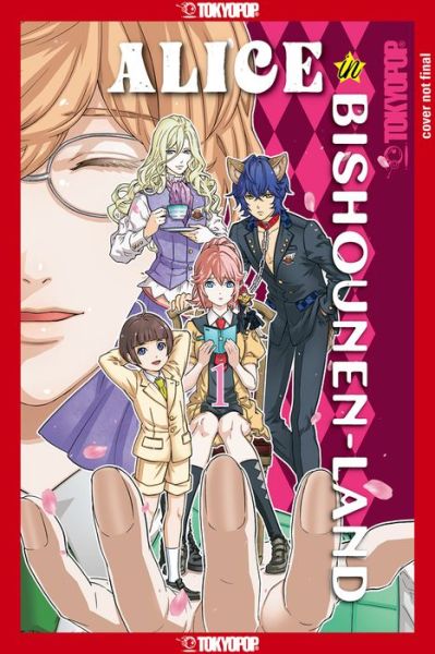 Alice in Bishounen-Land, Volume 1 - Alice in Bishounen-Land - Yushi Kawata - Książki - Tokyopop Press Inc - 9781427869081 - 8 lutego 2022